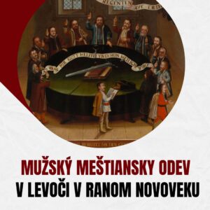 Mužský meštiansky odev v Levoči v ranom novoveku